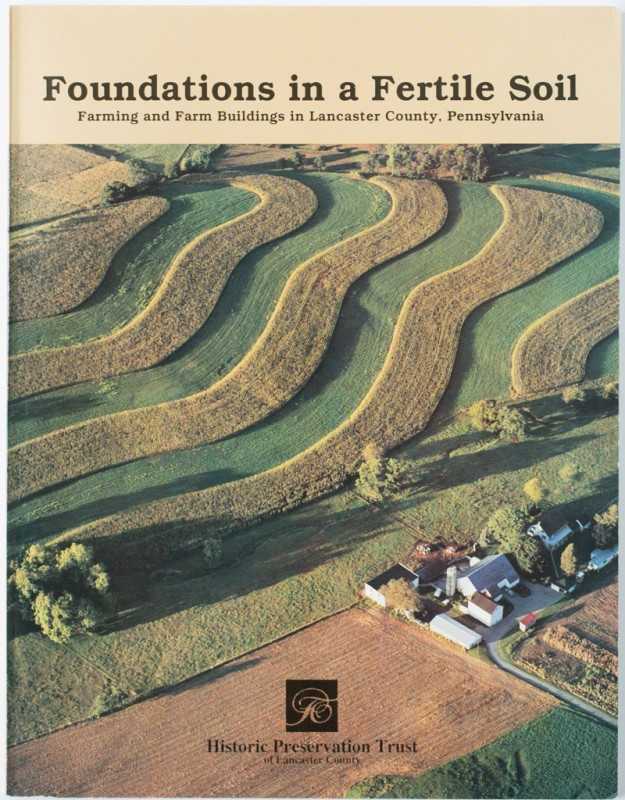 Foundations in a Fertile Soil Historic Preservation Trust of