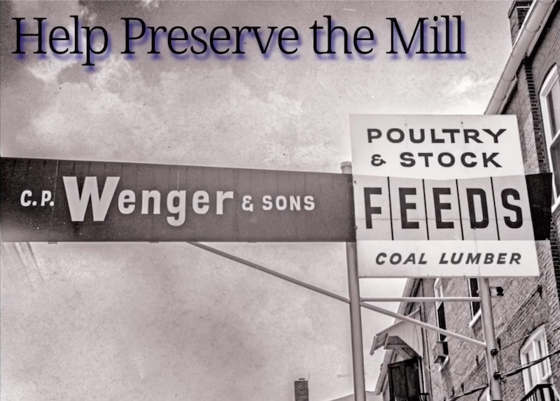 Preserve Wenger Feed Mill